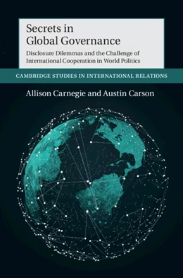 Abbildung von Carnegie / Carson | Secrets in Global Governance | 1. Auflage | 2020 | 154 | beck-shop.de