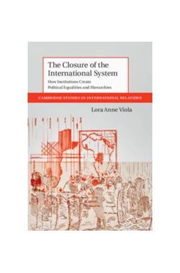Abbildung von Viola | The Closure of the International System | 1. Auflage | 2020 | 153 | beck-shop.de