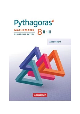 Abbildung von Pythagoras 8. Jahrgangsstufe (WPF II/III) - Realschule Bayern - Arbeitsheft mit eingelegten Lösungen | 1. Auflage | 2020 | beck-shop.de