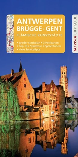 Abbildung von Sparrer | GO VISTA: Reiseführer Antwerpen · Brügge · Gent | 6. Auflage | 2020 | beck-shop.de