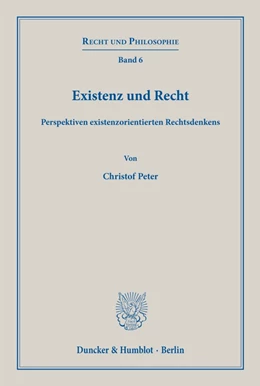 Abbildung von Peter | Existenz und Recht | 1. Auflage | 2019 | beck-shop.de