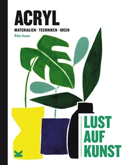 Abbildung von Isaac | Acryl - Lust auf Kunst | 1. Auflage | 2020 | beck-shop.de