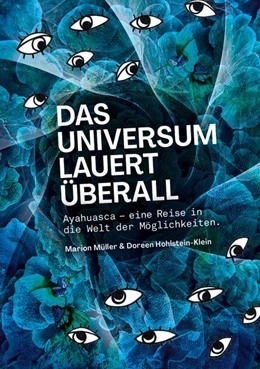 Abbildung von Müller / Hohlstein-Klein | Das Universum lauert überall | 1. Auflage | 2020 | beck-shop.de