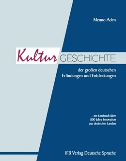 Abbildung von Aden | Die Kulturgeschichte der großen deutschen Erfindungen und Entdeckungen | 1. Auflage | 2019 | beck-shop.de