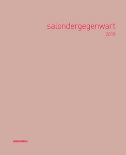 Abbildung von Holle | salondergegenwart 2019 | 1. Auflage | 2019 | beck-shop.de