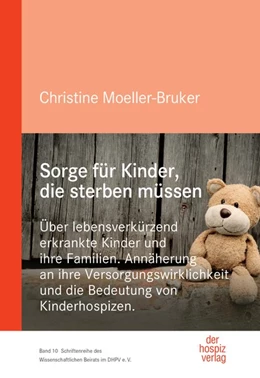 Abbildung von Moeller-Bruker | Sorge für Kinder, die sterben müssen | 1. Auflage | 2019 | beck-shop.de