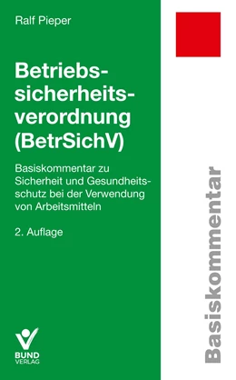 Abbildung von Pieper | Betriebssicherheitsverordnung | 2. Auflage | 2020 | beck-shop.de