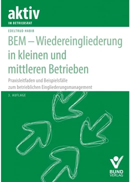 Abbildung von Habib | BEM - Wiedereingliederung in kleinen und mittleren Betrieben | 3. Auflage | 2020 | beck-shop.de