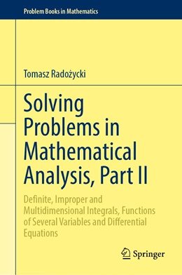 Abbildung von Radozycki | Solving Problems in Mathematical Analysis, Part II | 1. Auflage | 2020 | beck-shop.de