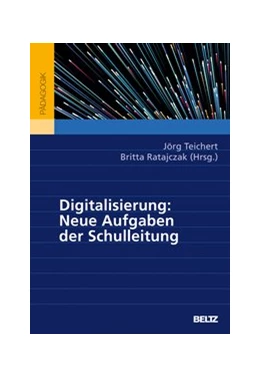 Abbildung von Teichert / Ratajczak | Digitalisierung: Neue Aufgaben der Schulleitung | 1. Auflage | 2020 | beck-shop.de
