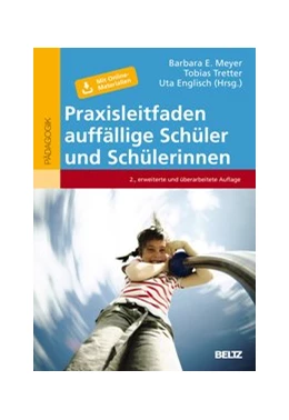 Abbildung von Meyer / Tretter | Praxisleitfaden auffällige Schüler und Schülerinnen | 2. Auflage | 2020 | beck-shop.de
