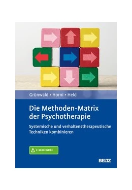 Abbildung von Grünwald / Held | Die Methoden-Matrix der Psychotherapie | 1. Auflage | 2020 | beck-shop.de