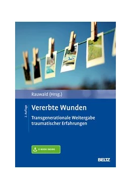 Abbildung von Rauwald | Vererbte Wunden | 2. Auflage | 2020 | beck-shop.de