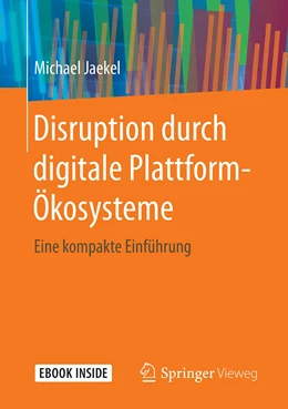 Abbildung von Jaekel | Disruption durch digitale Plattform-Ökosysteme | 1. Auflage | 2020 | beck-shop.de