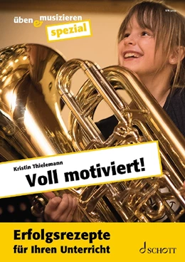 Abbildung von Thielemann | Voll motiviert! | 1. Auflage | 2019 | beck-shop.de