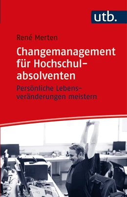 Abbildung von Merten | Changemanagement für Hochschulabsolventen | 1. Auflage | 2020 | beck-shop.de