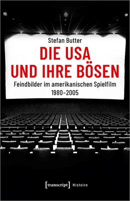 Abbildung von Butter | Die USA und ihre Bösen | 1. Auflage | 2019 | beck-shop.de