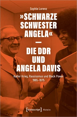Abbildung von Lorenz | »Schwarze Schwester Angela« - Die DDR und Angela Davis | 1. Auflage | 2020 | beck-shop.de