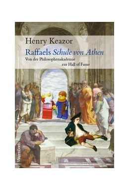 Abbildung von Keazor | Raffaels Schule von Athen | 1. Auflage | 2021 | beck-shop.de