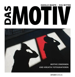 Abbildung von Mante / Witter | Das Motiv | 1. Auflage | 2020 | beck-shop.de