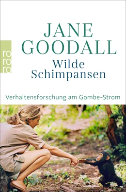 Abbildung von Goodall | Wilde Schimpansen | 1. Auflage | 2020 | beck-shop.de