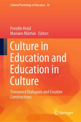 Abbildung von Hviid / Märtsin | Culture in Education and Education in Culture | 1. Auflage | 2019 | beck-shop.de