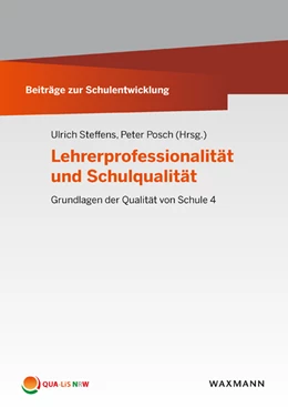 Abbildung von Steffens / Posch | Lehrerprofessionalität und Schulqualität | 1. Auflage | 2019 | beck-shop.de