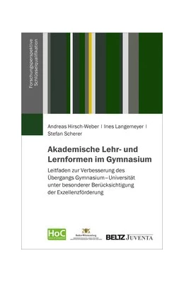 Abbildung von Hirsch-Weber / Langemeyer | Akademische Lehr- und Lernformen im Gymnasium | 1. Auflage | 2019 | beck-shop.de