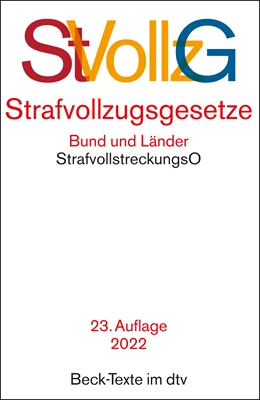 Abbildung von Strafvollzugsgesetze: StVollzG | 23. Auflage | 2022 | 5523 | beck-shop.de