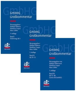 Abbildung von Habersack / Casper | GmbHG - Gesetz betreffend die Gesellschaften mit beschränkter Haftung • Großkommentar | 3. Auflage | | beck-shop.de