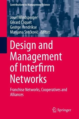 Abbildung von Windsperger / Cliquet | Design and Management of Interfirm Networks | 1. Auflage | 2019 | beck-shop.de