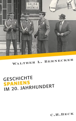 Abbildung von Bernecker, Walther L. | Geschichte Spaniens im 20. Jahrhundert | 1. Auflage | 2010 | beck-shop.de