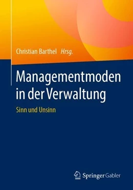 Abbildung von Barthel | Managementmoden in der Verwaltung | 1. Auflage | 2019 | beck-shop.de