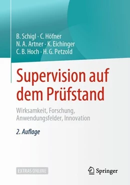 Abbildung von Schigl / Höfner | Supervision auf dem Prüfstand | 2. Auflage | 2019 | beck-shop.de