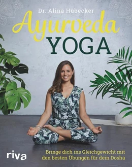 Abbildung von Hübecker | Ayurveda-Yoga | 1. Auflage | 2020 | beck-shop.de