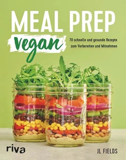 Abbildung von Fields | Meal Prep vegan | 1. Auflage | 2020 | beck-shop.de