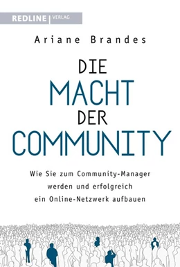 Abbildung von Brandes | Die Macht der Community | 1. Auflage | 2020 | beck-shop.de