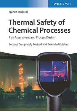 Abbildung von Stoessel | Thermal Safety of Chemical Processes | 2. Auflage | 2020 | beck-shop.de
