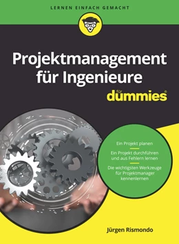 Abbildung von Rismondo | Projektmanagement für Ingenieure für Dummies | 1. Auflage | 2022 | beck-shop.de