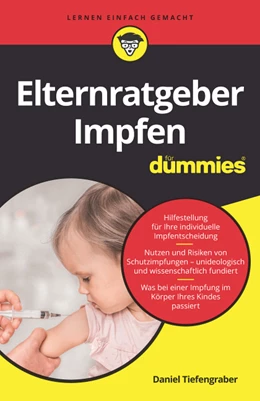 Abbildung von Tiefengraber | Elternratgeber Impfen für Dummies | 1. Auflage | 2021 | beck-shop.de