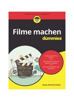 Abbildung von Stoller | Filme machen für Dummies | 1. Auflage | 2020 | beck-shop.de