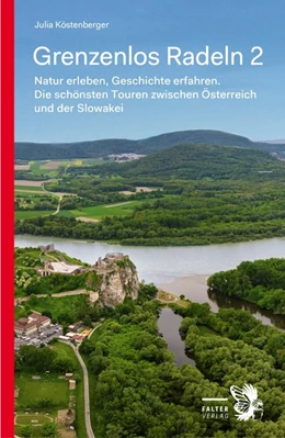 Abbildung von Köstenberger | Grenzenlos Radeln - Band 2 | 1. Auflage | 2020 | beck-shop.de