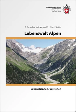 Abbildung von Rosenkranz / Lüthi | Lebenswelt Alpen | 3. Auflage | 2020 | beck-shop.de