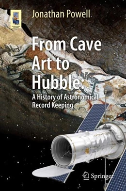Abbildung von Powell | From Cave Art to Hubble | 1. Auflage | 2019 | beck-shop.de