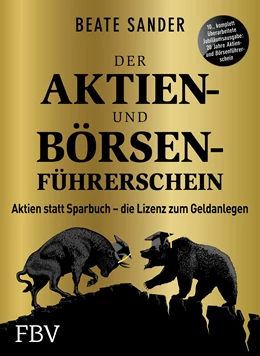 Abbildung von Sander | Der Aktien- und Börsenführerschein - Jubiläumsausgabe | 1. Auflage | 2020 | beck-shop.de