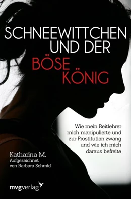 Abbildung von M. / Schmid | Schneewittchen und der böse König | 1. Auflage | 2020 | beck-shop.de