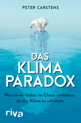 Abbildung von Carstens | Das Klimaparadox | 1. Auflage | 2020 | beck-shop.de