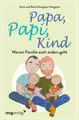 Abbildung von Silvergieter Hoogstad | Papa, Papi, Kind | 1. Auflage | 2020 | beck-shop.de