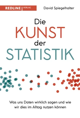 Abbildung von Spiegelhalter | Die Kunst der Statistik | 1. Auflage | 2020 | beck-shop.de