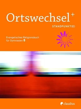 Abbildung von Gojny / Görnitz-Rückert | Ortswechsel PLUS 8 - Standpunkt(e) | 1. Auflage | 2020 | beck-shop.de